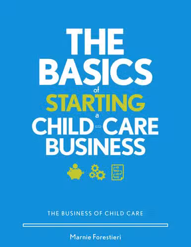 TheBasicsOfStartingAchildcareBusiness_Cover1.jpg